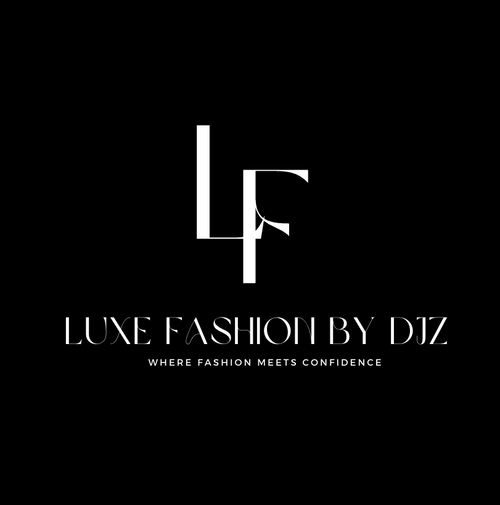 Luxe Fashion By DJZ